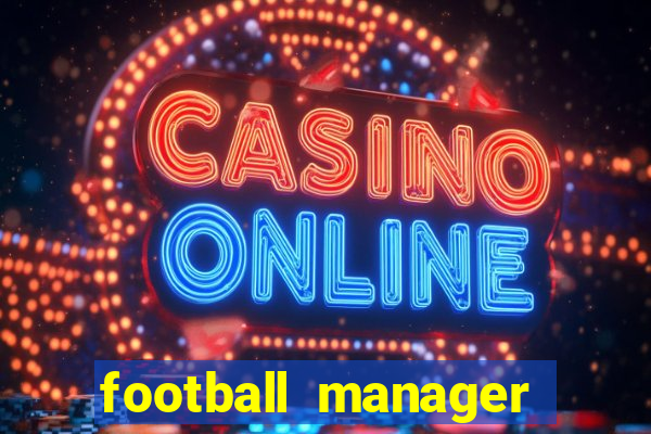 football manager 2024 crack status